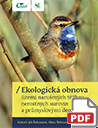 Ekologická obnova [Ecological Restoration]
